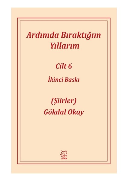 Ardımda Bıraktığım Yıllarım 6