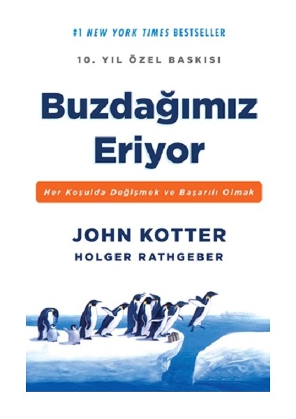 Buzdağımız Eriyor (10. Yıl Özel Baskı)