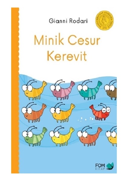 Minik Cesur Kerevit