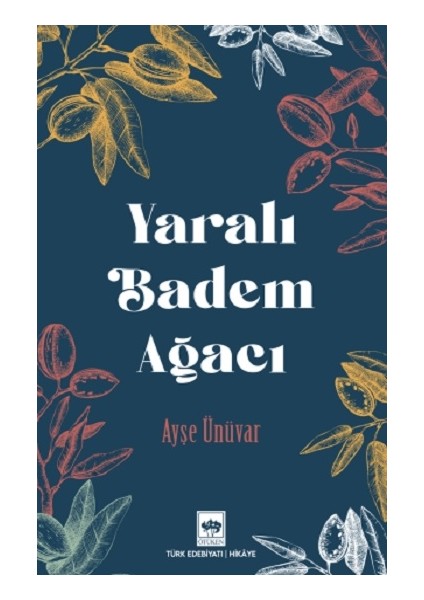Yaralı Badem Ağacı