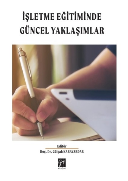 Işletme Eğitimde Güncel Yaklaşımlar