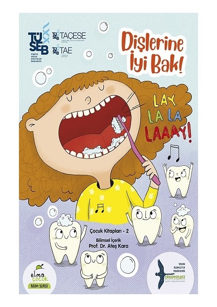 Dişlerine Iyi Bak!