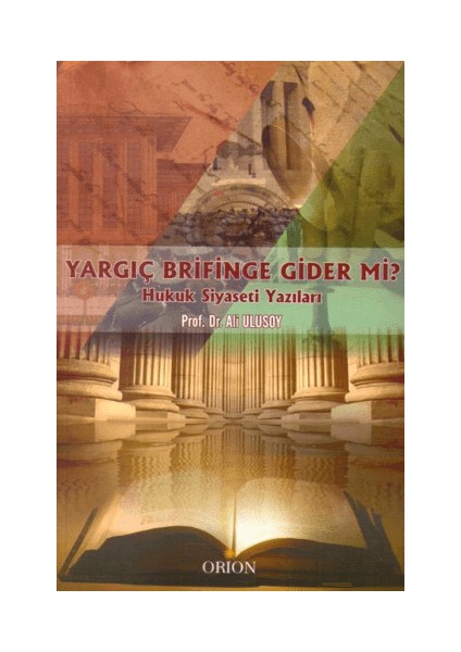 Yargıç Brifinge Gider Mi?