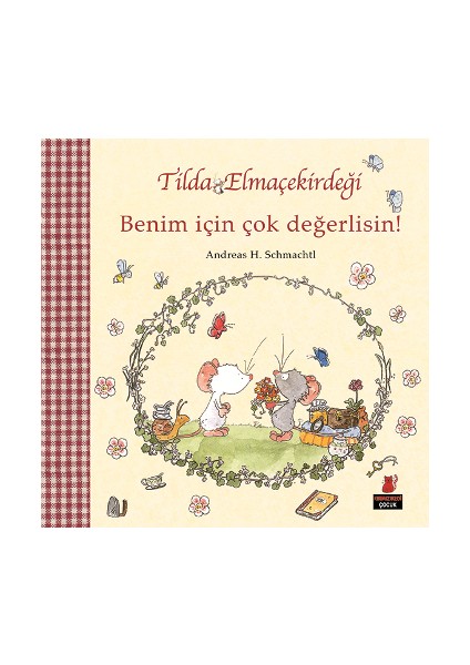 Tilda Elmaçekirdeği Benim Için Çok Değerlisin!