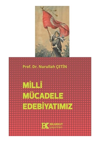 Milli Mücadele Edebiyatımız