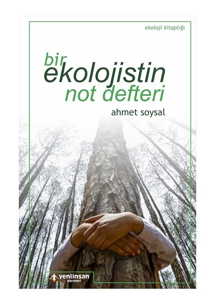Bir Ekolojistin Not Defteri