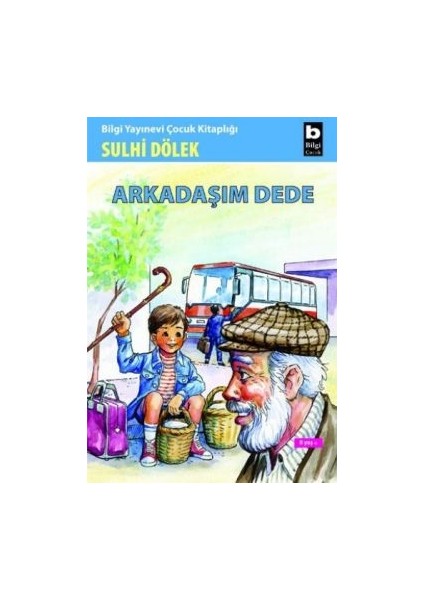 Arkadaşım Dede
