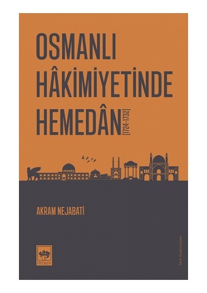 Osmanlı Hakimiyetinde Hemedan