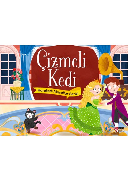 Çizmeli Kedi - Hareketli Masallar Serisi (Ciltli)