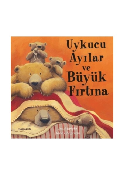 Uykucu Ayılar ve Büyük Fırtına