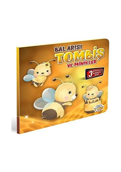 Bal Arısı Tombiş ve Minikler