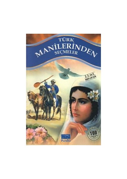 Türk Manilerinden Seçmeler
