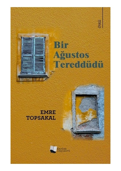 Bir Ağustos Tereddüdü