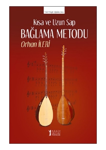 Kısa ve Uzun Sap Bağlama Metodu