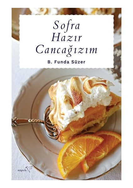 Sofra Hazır Cancağızım
