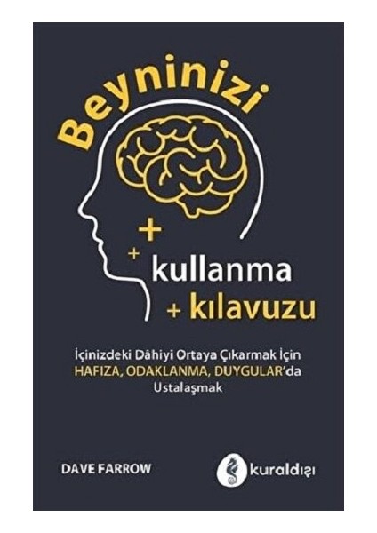 Beyninizi Kullanma Kılavuzu