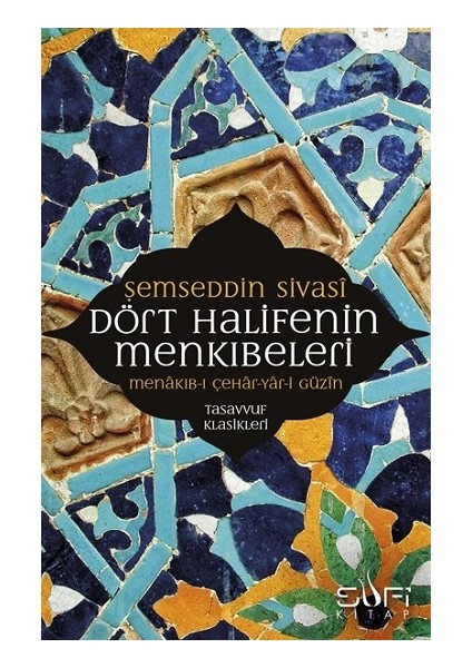 Dört Halifenin Menkıbeleri