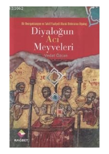 Diyaloğun Acı Meyveleri