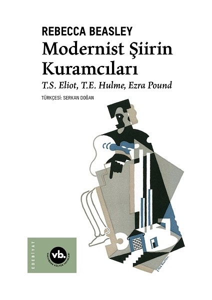 Modernist Şiirin Kuramcıları
