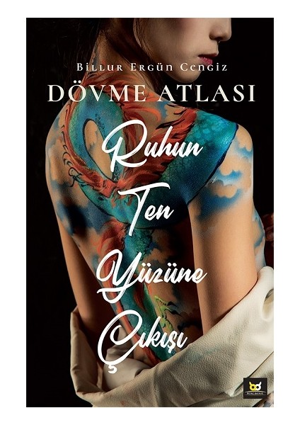 Ruhun Ten Yüzüne Çıkışı