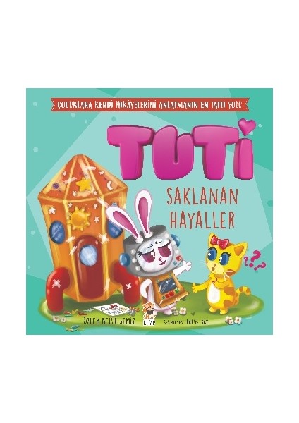 Tuti - Saklanan Hayaller