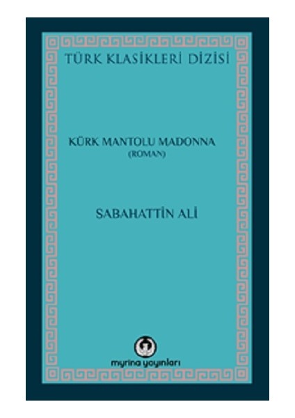 Kürk Mantolu Madonna