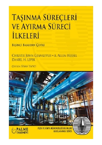Taşınma Süreçleri ve Ayırma Süreci Ilkeleri