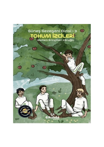 Güneş Gezegeni Dizisi - 3 Tohum Izcileri