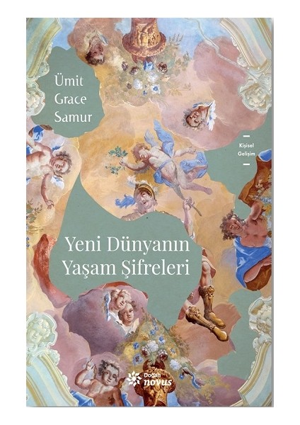 Yeni Dünyanın Yaşam Şifreleri