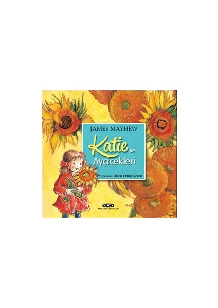 Katie ve Ayçiçekleri