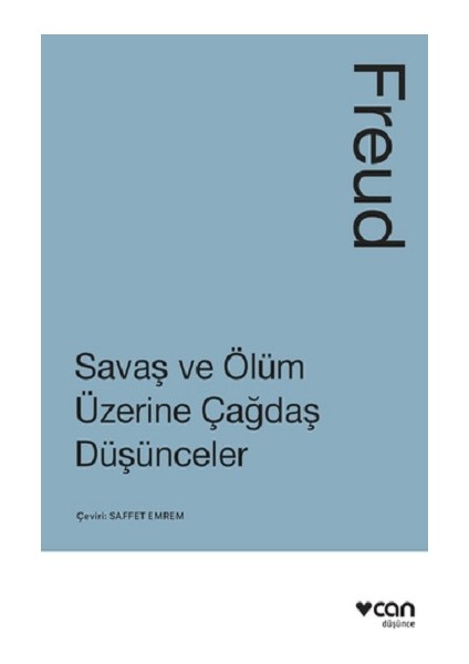 Savaş ve Ölüm Üzerine Çağdaş Düşünceler