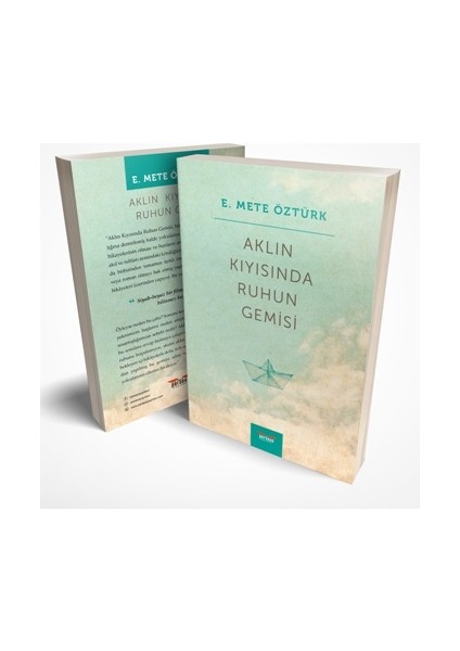 Aklın Kıyısında Ruhun Gemisi