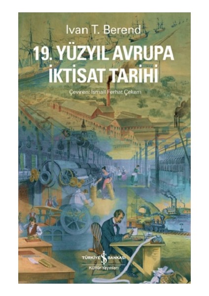 19. Yüzyıl Avrupa Iktisat Tarihi