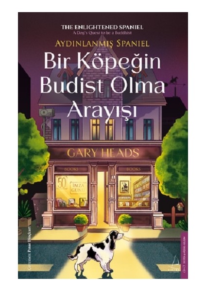 Bir Köpeğin Budist Olma Arayışı