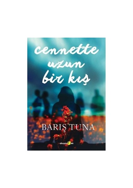 Cennette Uzun Bir Kış