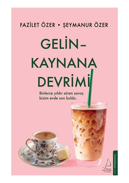 Gelin Kaynana Devrimi