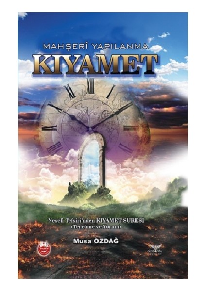 Kıyamet Mahşeri Yapılanma (Ciltli)