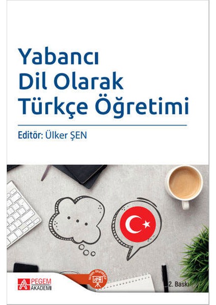 Yabancı Dil Olarak Türkçe Öğretimi