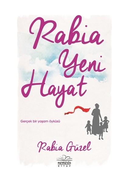Rabia Yeni Hayat