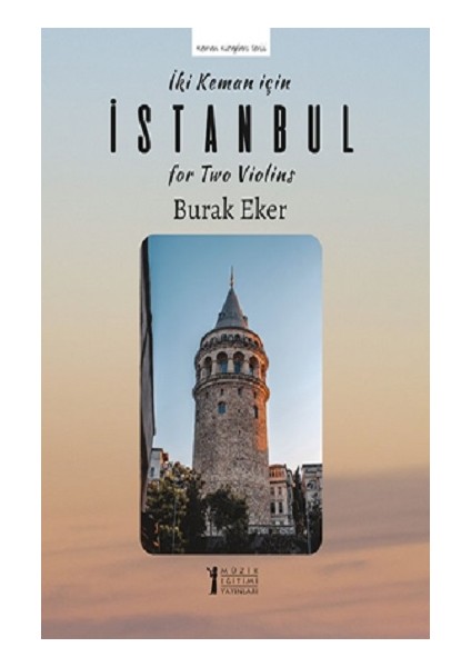 Iki Keman Için "istanbul"