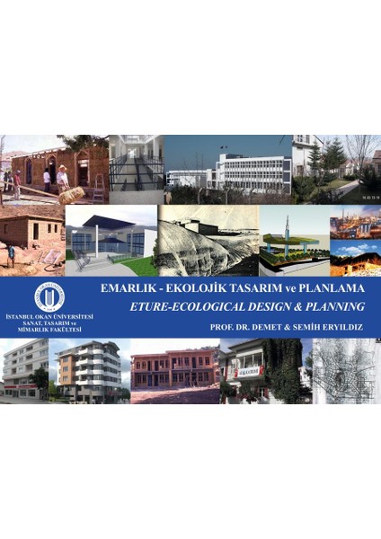 Emarlık-Ekolojik Tasarımı ve Planlama - Eture-Ecological Design & Planning