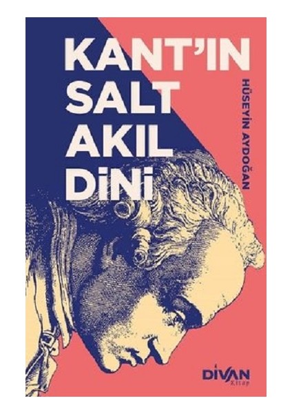 Kant’ın Salt Akıl Dini