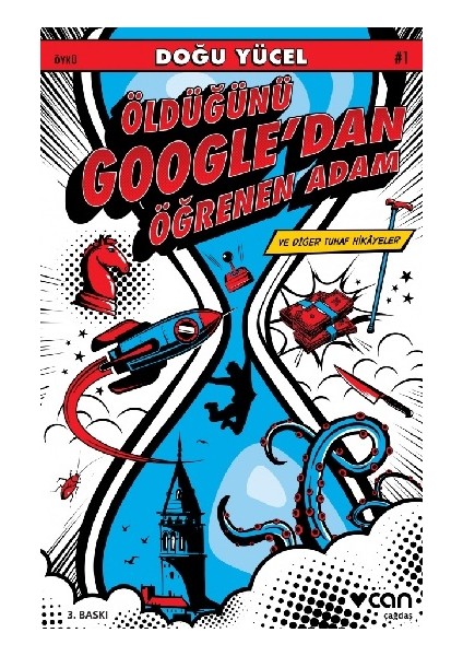 Öldüğünü Google'dan Öğrenen Adam ve Diğer Tuhaf Hikayeler