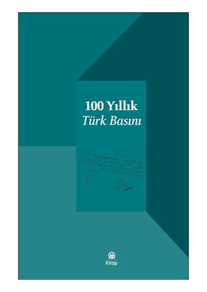 100 Yıllık Türk Basını