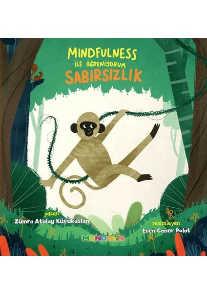 Mindfulness ile Öğreniyorum Sabırsızlık - Zümra Atalay Küçükaslan