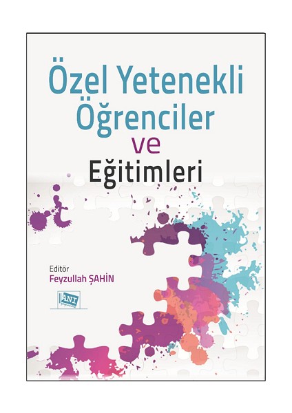 Özel Yetenekli Öğrenciler ve Eğitimleri