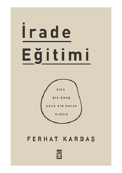 Irade Eğitimi