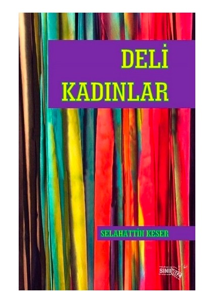 Deli Kadınlar