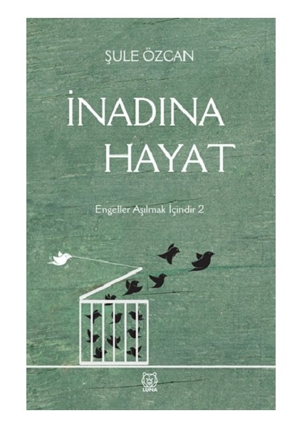 Inadına Hayat