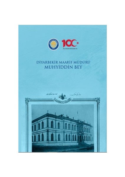Diyarbekir Maarif Müdürü Muhyiddin Bey